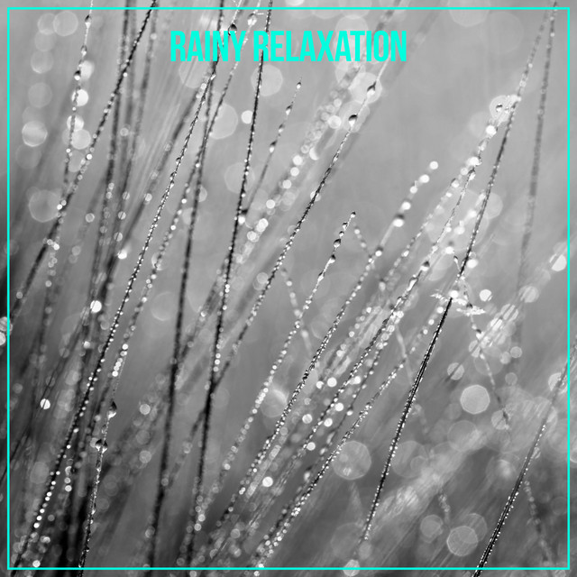 Rainy Relaxation cover art