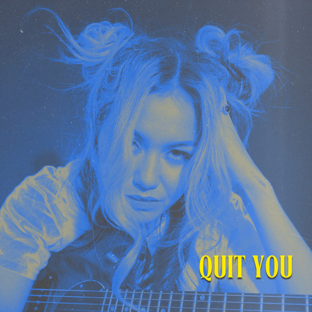 Quit You