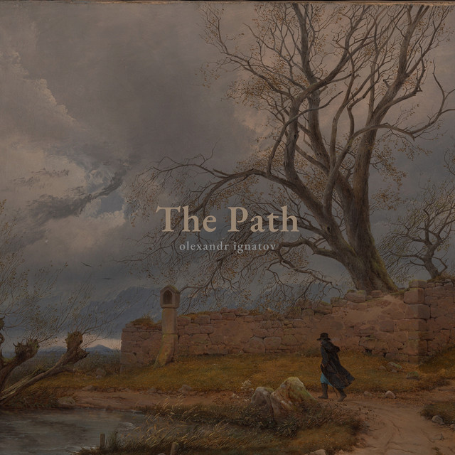 Обкладинка: The Path — Olexandr Ignatov
