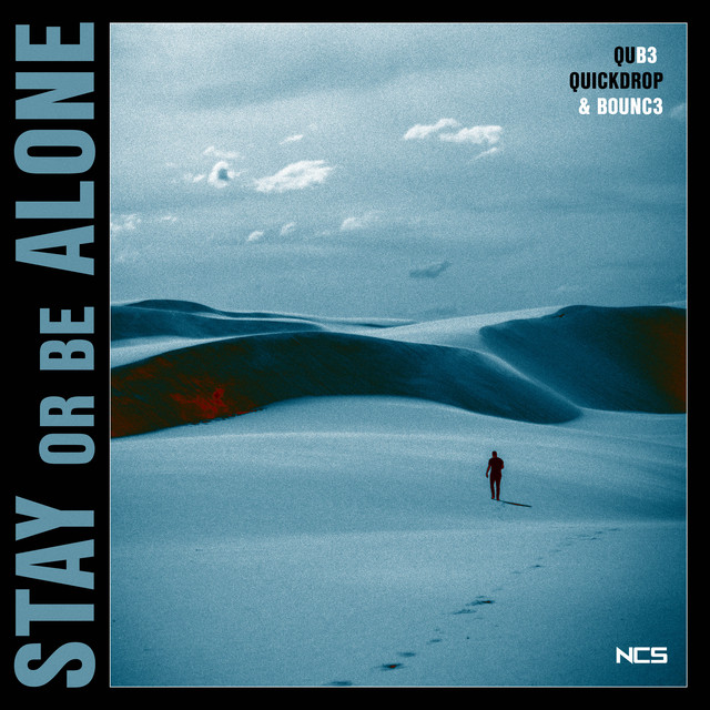 Stay Or Be Alone album art