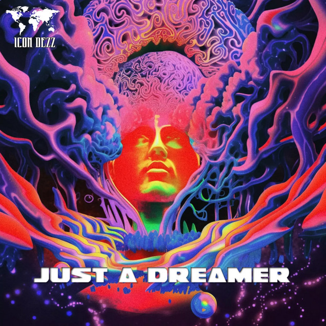 Just A Dreamer
