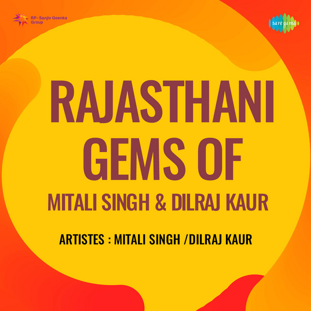 Rajasthani Gems Of Mitali Singh And Dilraj Kaur cover art