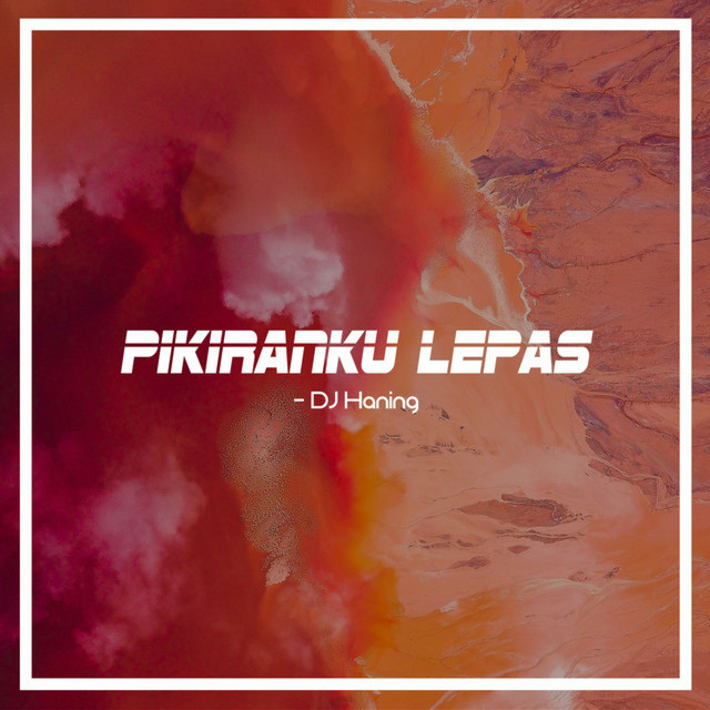 Pikiranku Lepas cover art