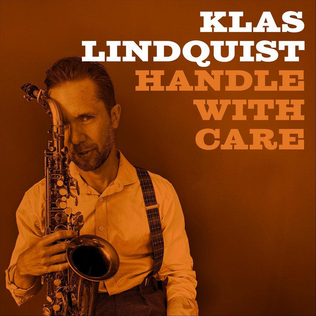Omslag för Handle With Care av Klas Lindquist