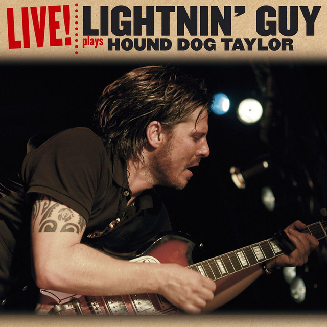 Lightnin' Guy Plays Hound Dog Taylor (Live) cover art
