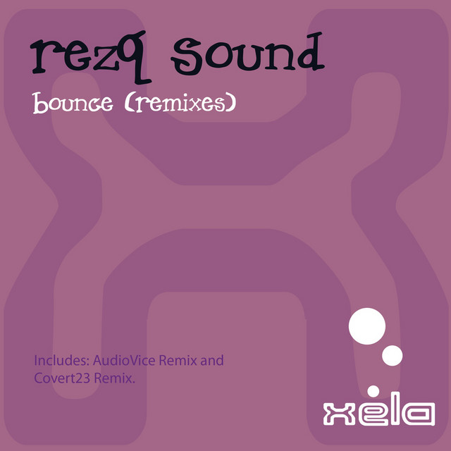 Обкладинка RezQ Sound — Bounce (Remixes)