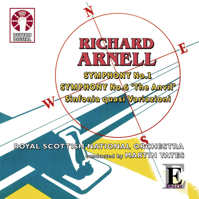Richard Arnell: Symphony No.1 & 6 cover art