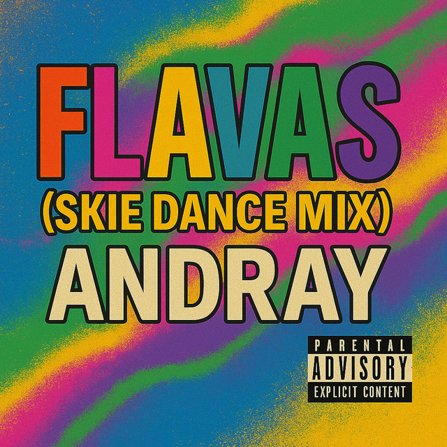 Flavas (Skie Dance Mix)