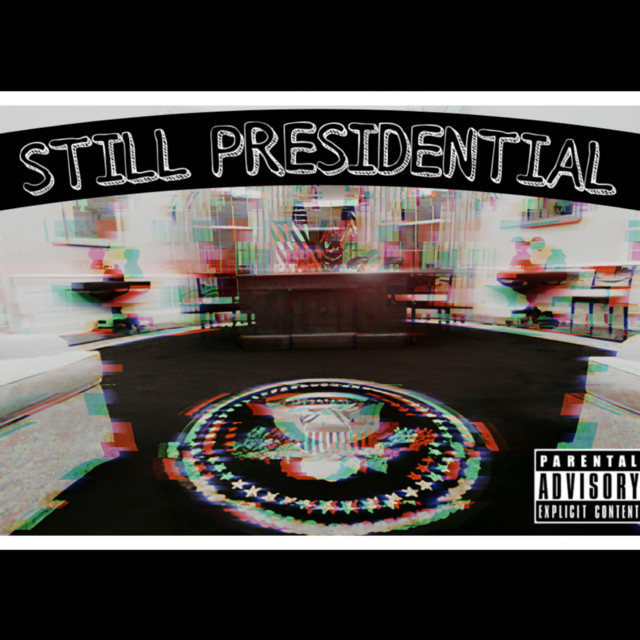 Still Presidential cover art