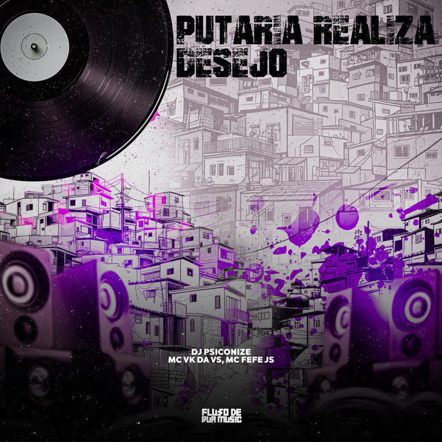 Putaria Realiza Desejo