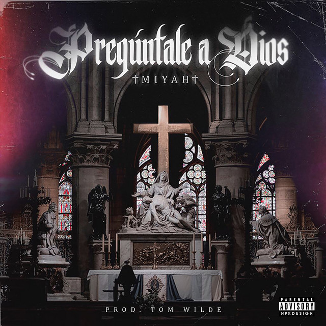Pregúntale a Dios - Single by Miyah | Spotify