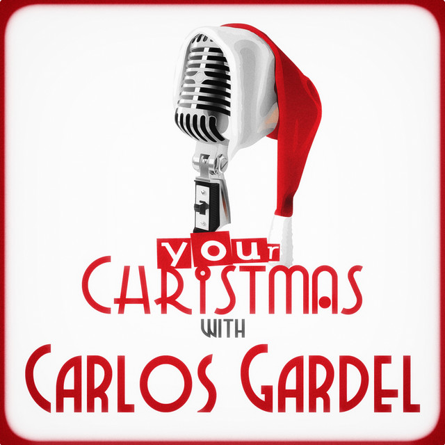 Your Christmas with Carlos Gardel cover art