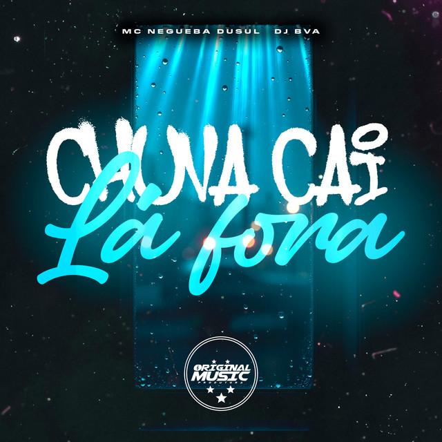 Chuva Cai Lá Fora