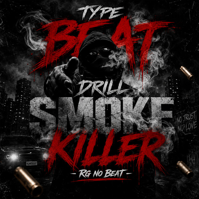 Type Beat Drill Smoke Killer