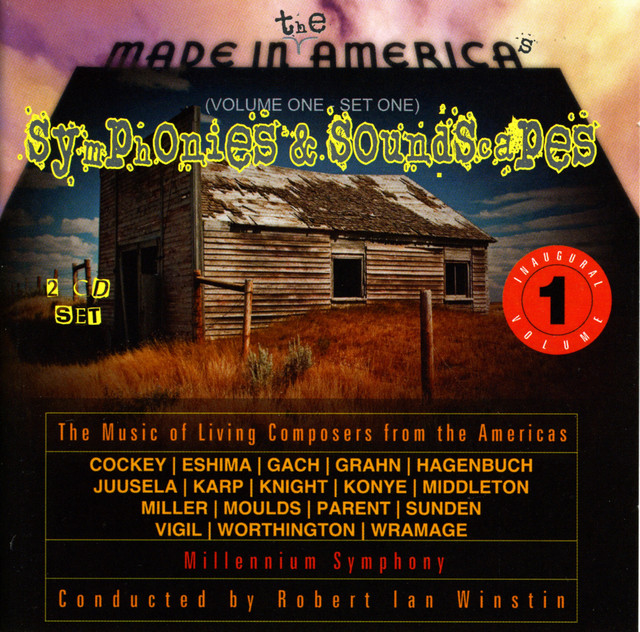 Orchestral Music (American) - Millennium Project: Made in the Americas - Music of Living Composers From the Americas, Vol. 1, Set 1 cover art