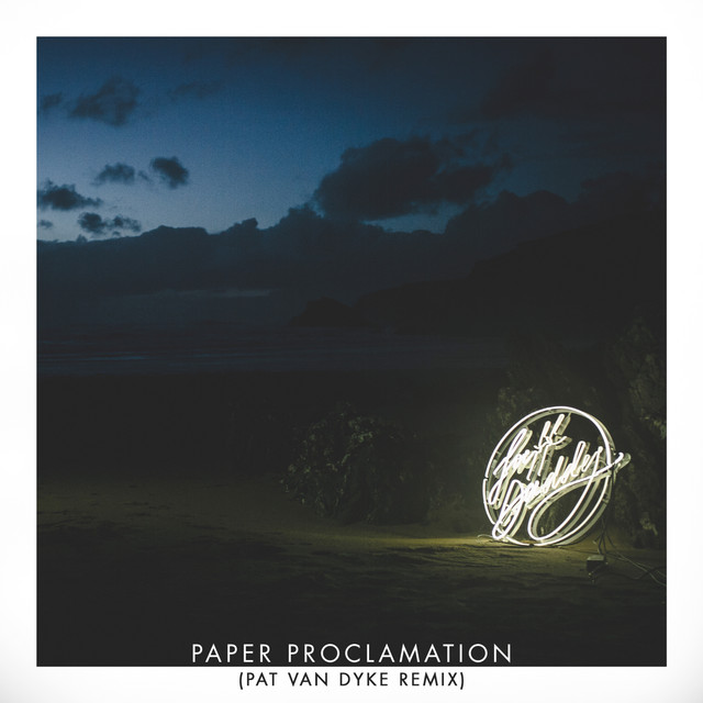 Paper Proclamation (Pat Van Dyke Remix) cover