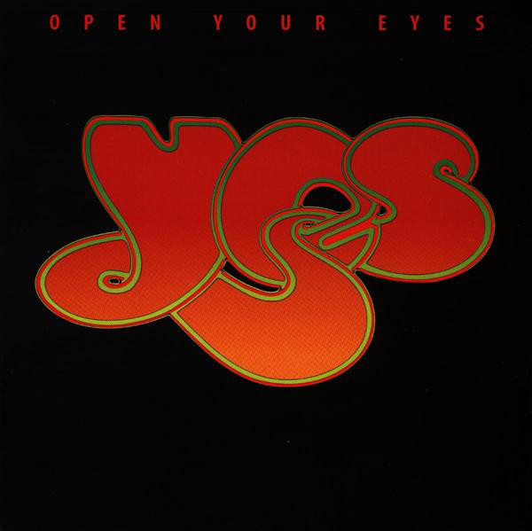 Open Your Eyes - Album by Yes | Spotify
