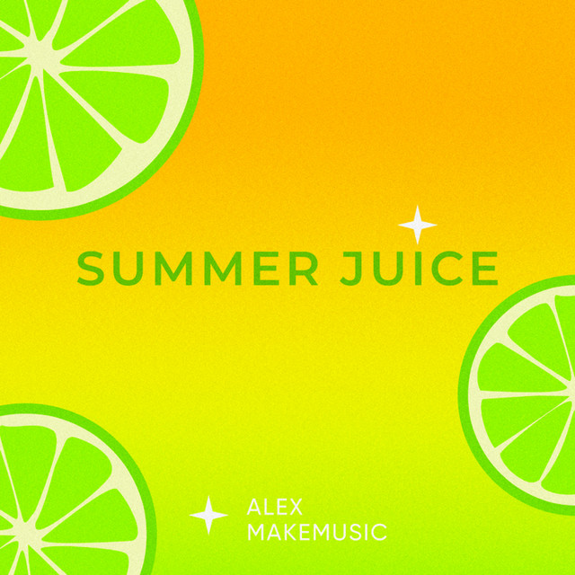 Cover art for Alex MakeMusic — Summer Juice