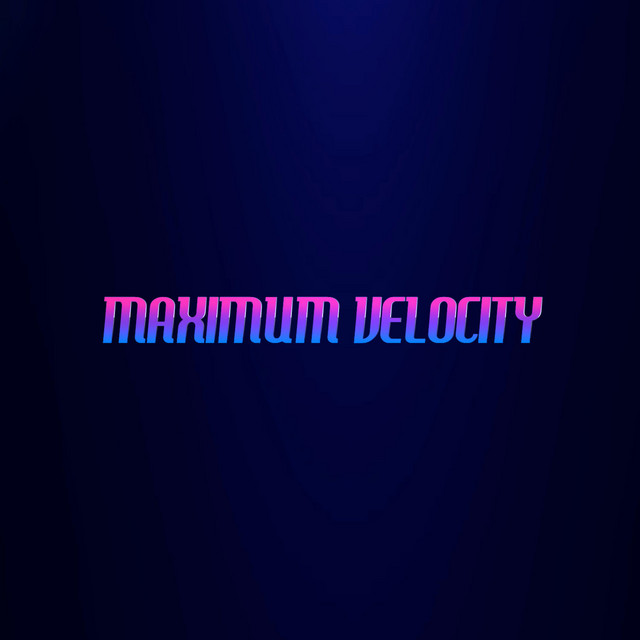 Maximum Velocity cover art