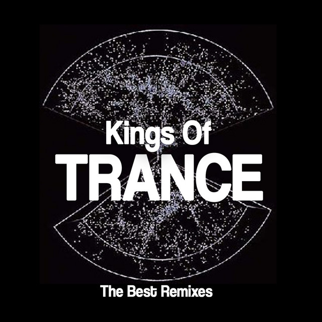 Kings of Trance (The Best Remixes) cover art