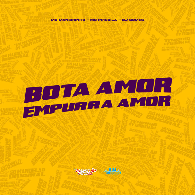 Bota Amor Empurra Amor
