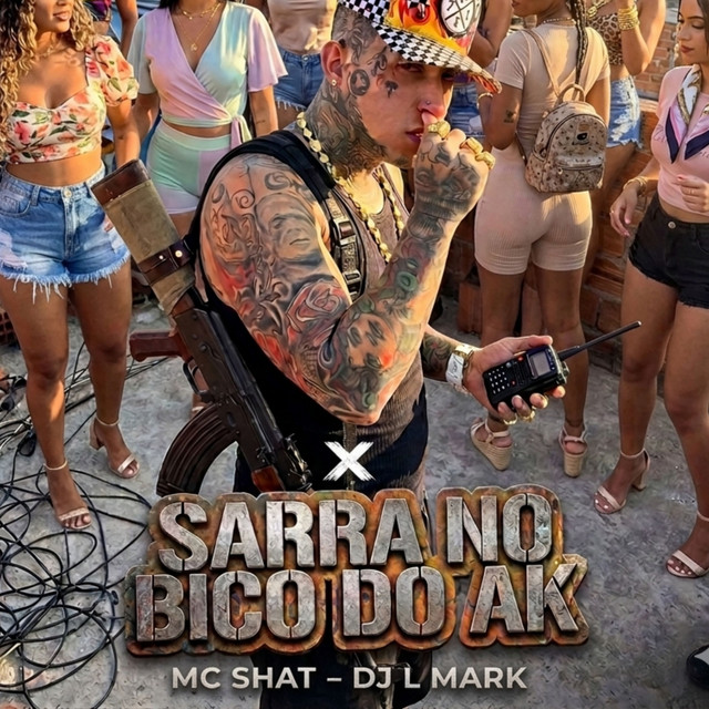 SARRA NO BICO DO AK