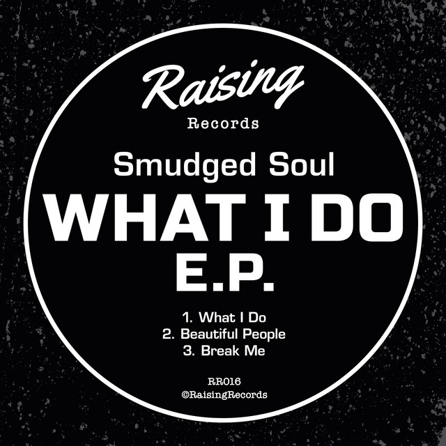 Smudged Soul · What I do