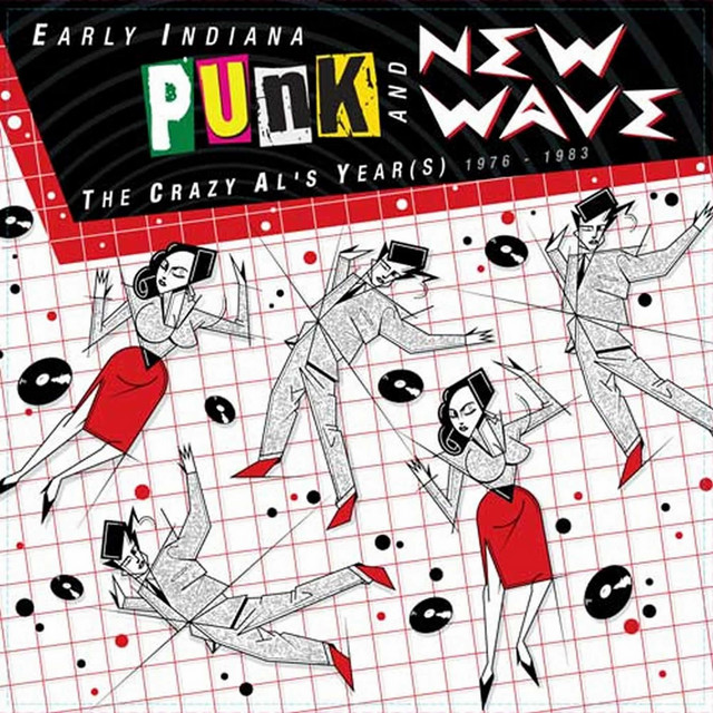 Early Indiana Punk and New Wave: The Crazy Al's Year(s) cover
