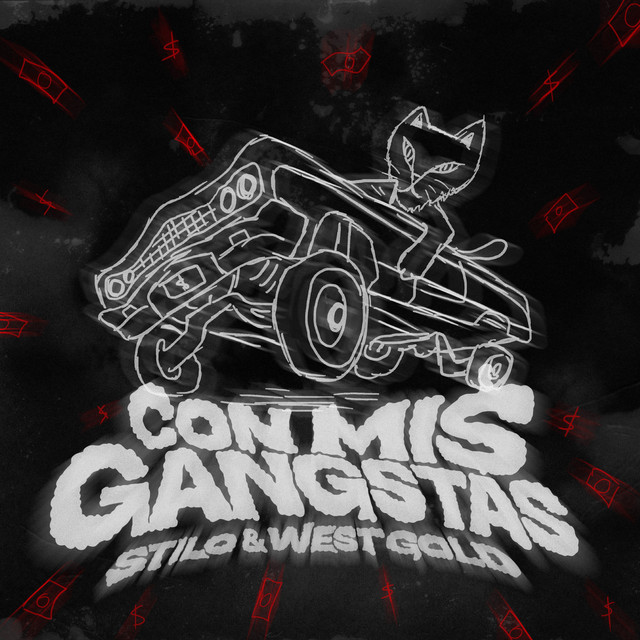 Con Mis Gangstas