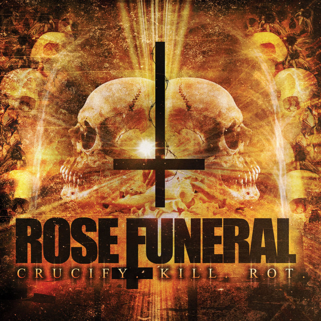 Crucify Kill Rot cover art