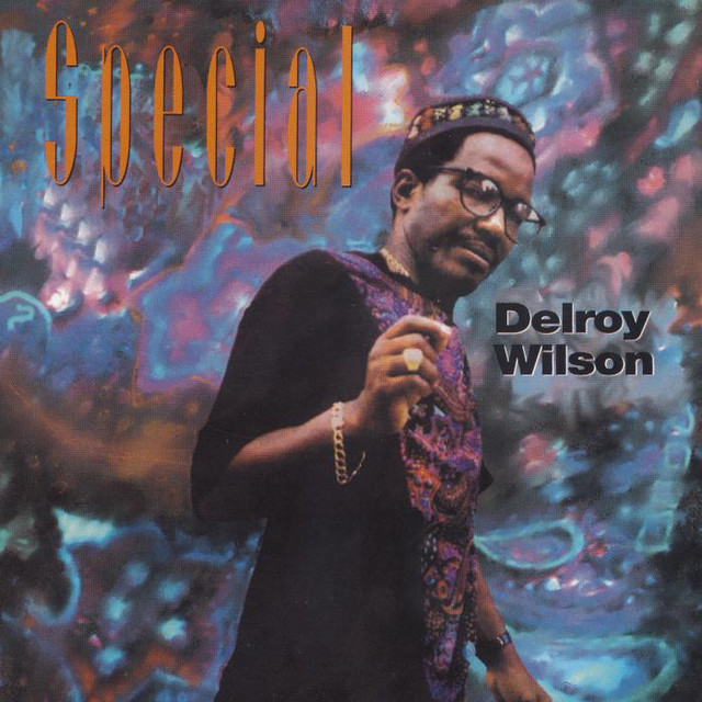 Special - Album by Delroy Wilson | Spotify