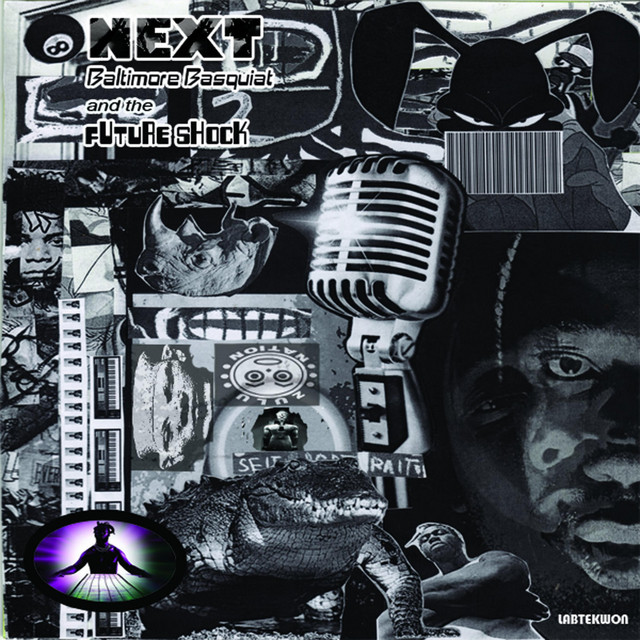 NEXT: Baltimore Basquiat and the Future Shock (State of the Art-Part 1) cover art