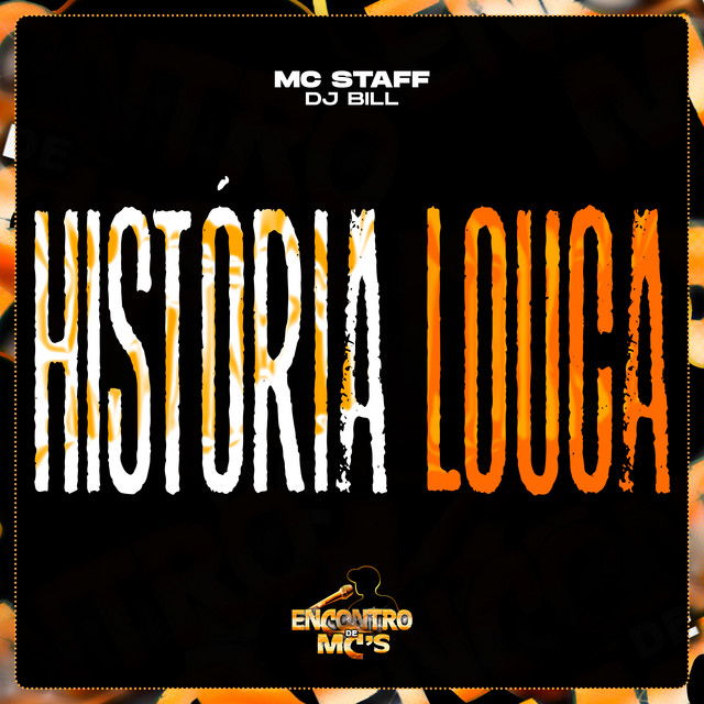 Обкладинка: História Louca — Mc Staff