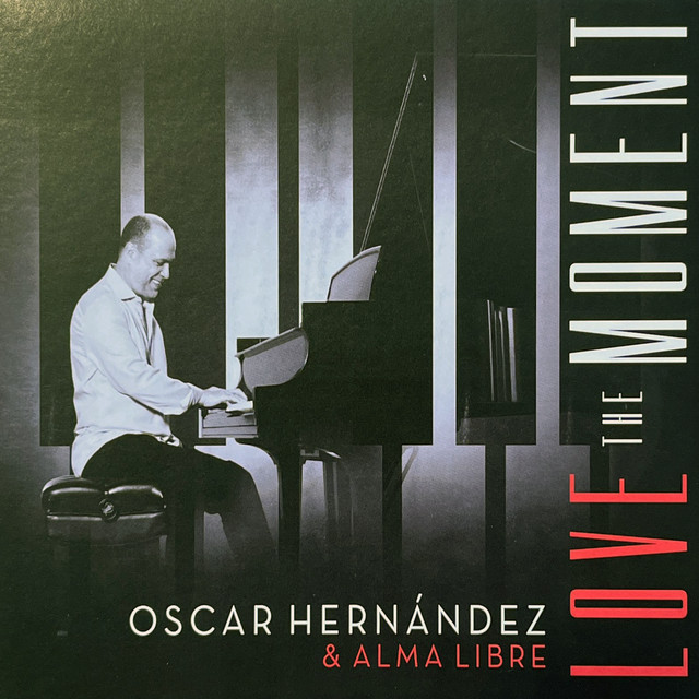 Oscar Hernandez & Alma Libre