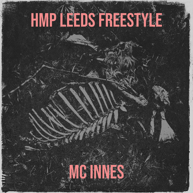HMP Leeds - Freestyle