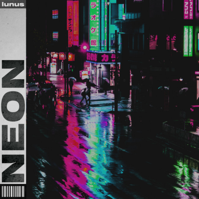 Neon - song by lunus | Spotify