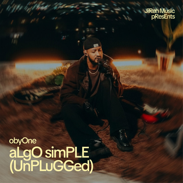 Obyone - dArÉ Lo mEjOr dE Mi (UnPLuGGed)