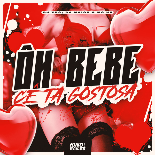 Ôh Bebe Cê Ta Gostosa