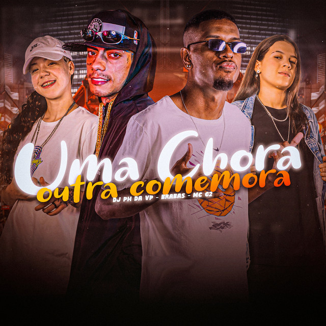 Uma Chora Outra Comemora