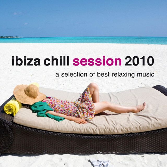 Ibiza Chill Session 2010 cover