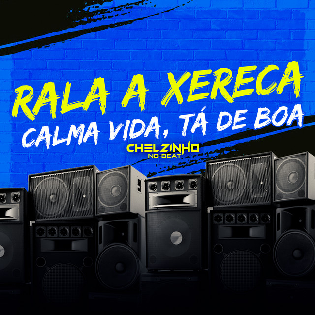 Rala a Xereca Calma Vida, Tá de Boa (Remix) cover art