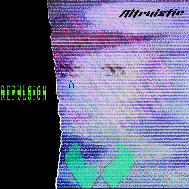 Repulsion - Single by Altruistic | Spotify