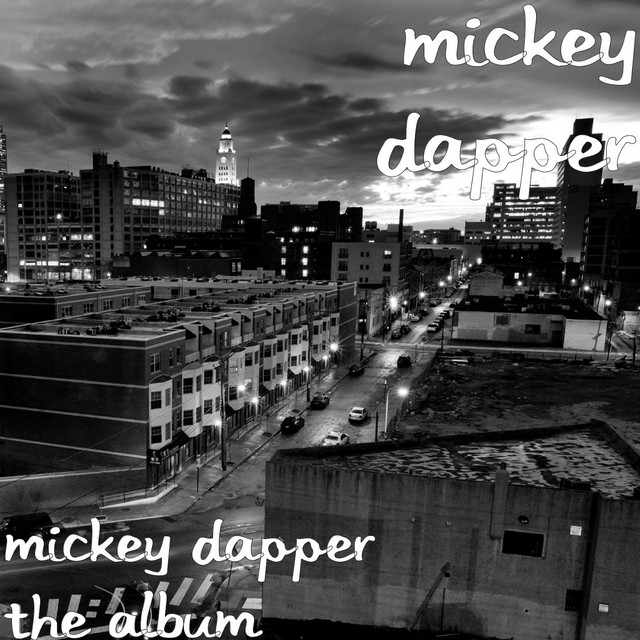 Mickey Dapper the Album cover art