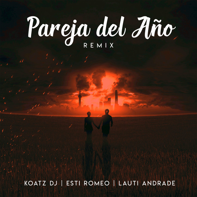 Pareja del Año - Remix