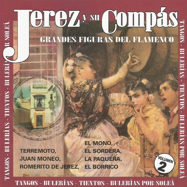 Jerez y Su Compás - Grandes Figuras del Flamenco Vol. 2 cover