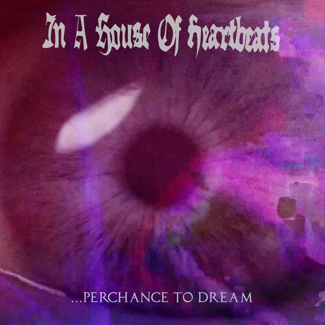 ...Perchance To Dream