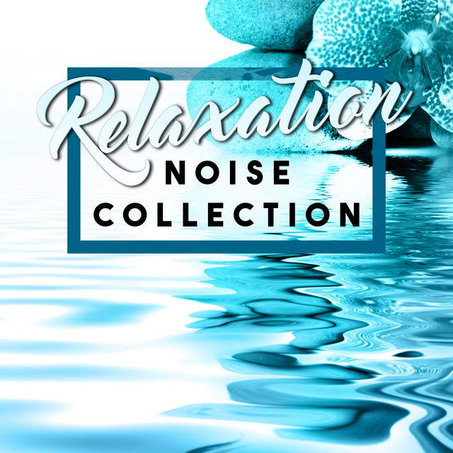 Relaxation Noise Collection cover art