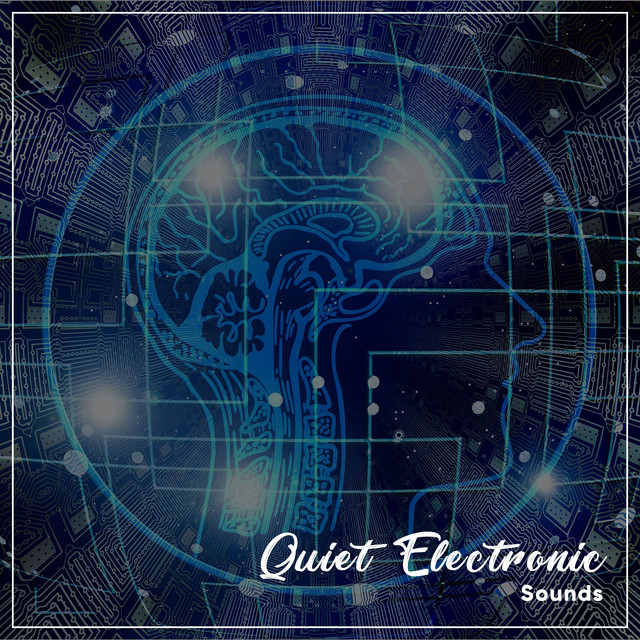 #15 Quiet Electronic Sounds to Block Outside Noise cover art