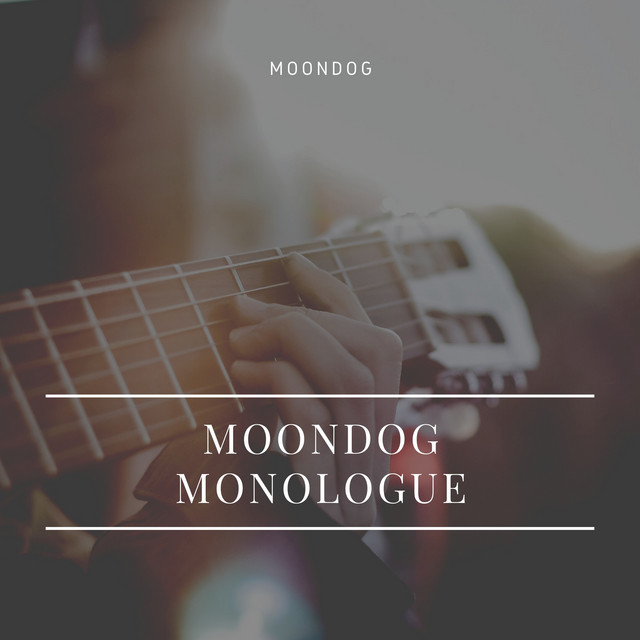 Moondog Monologue cover art