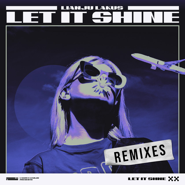 Let It Shine - Lianju VIP Mix